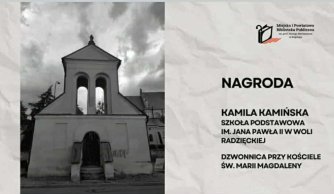 Kamila Kamińska zwyciężczynią powiatowego konkursu fotograficznego „Sanktuarium św. Marii Magdaleny w obiektywie”